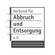 Verband für Abbruch und Entsorgung - Interessenvertreter und Dienstleister für Unternehmen der Abbruch-, Entsorgungs- und Schadstoffsanierungsbranche